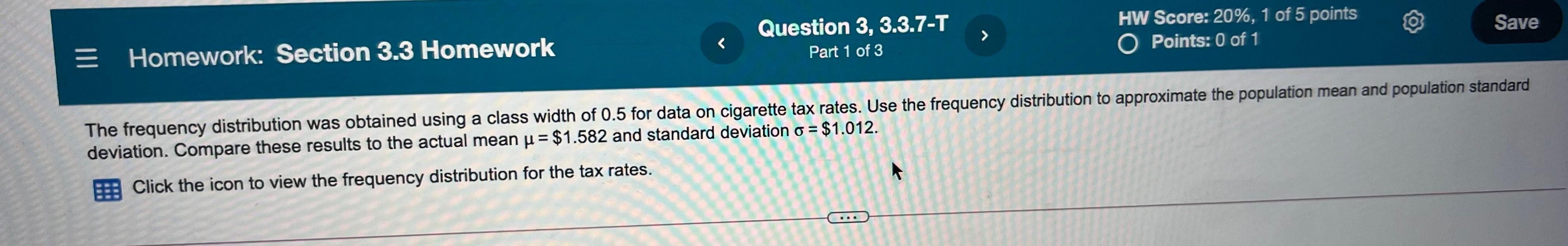 Solved Save Question 3, 3.3.7-T Part 1 of 3 HW Score: 20%, 1 | Chegg.com