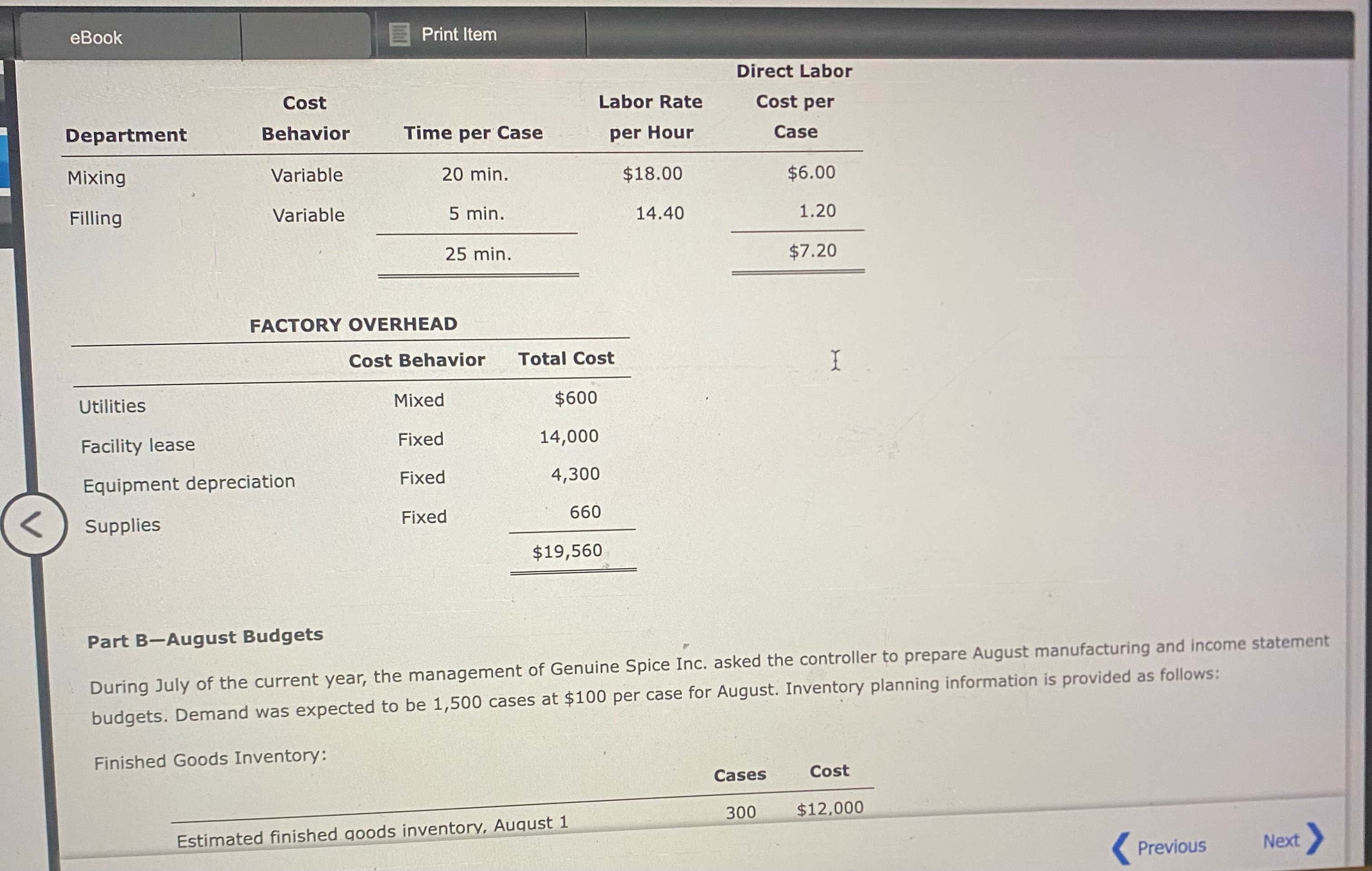 Solved 8. Prepare the August factory overhead cost budget. | Chegg.com