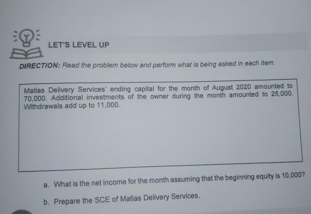 Solved LET'S LEVEL UP DIRECTION: Read the problem below and | Chegg.com