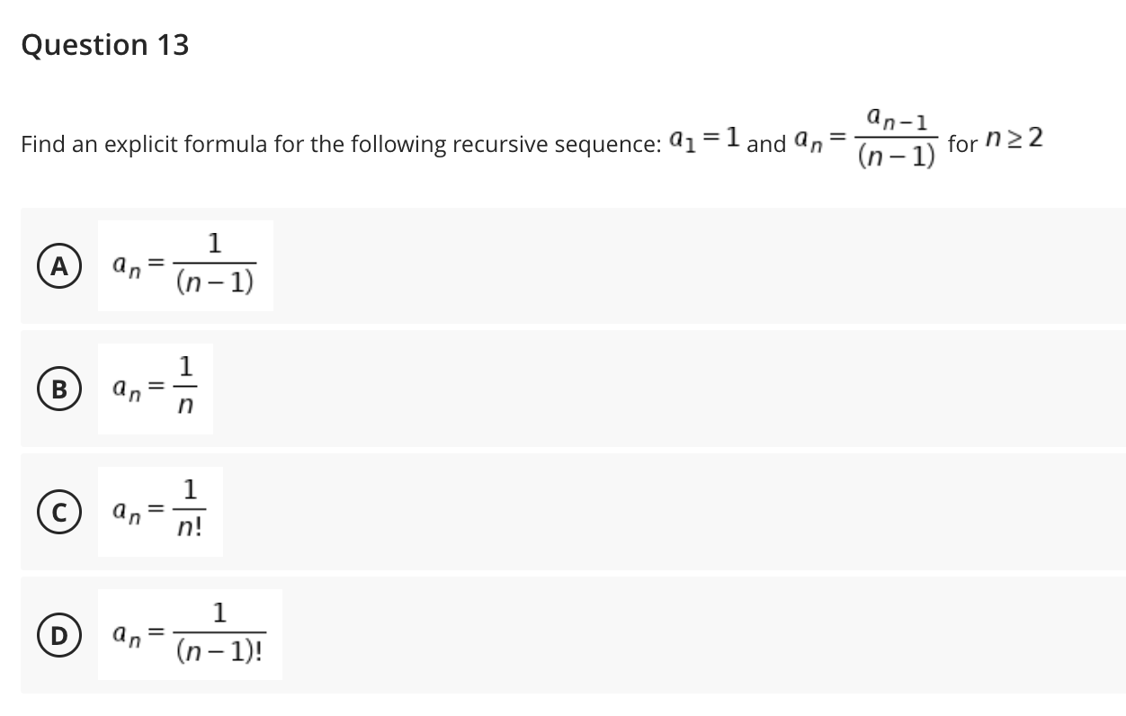 Solved Question 13 = Find an explicit formula for the | Chegg.com