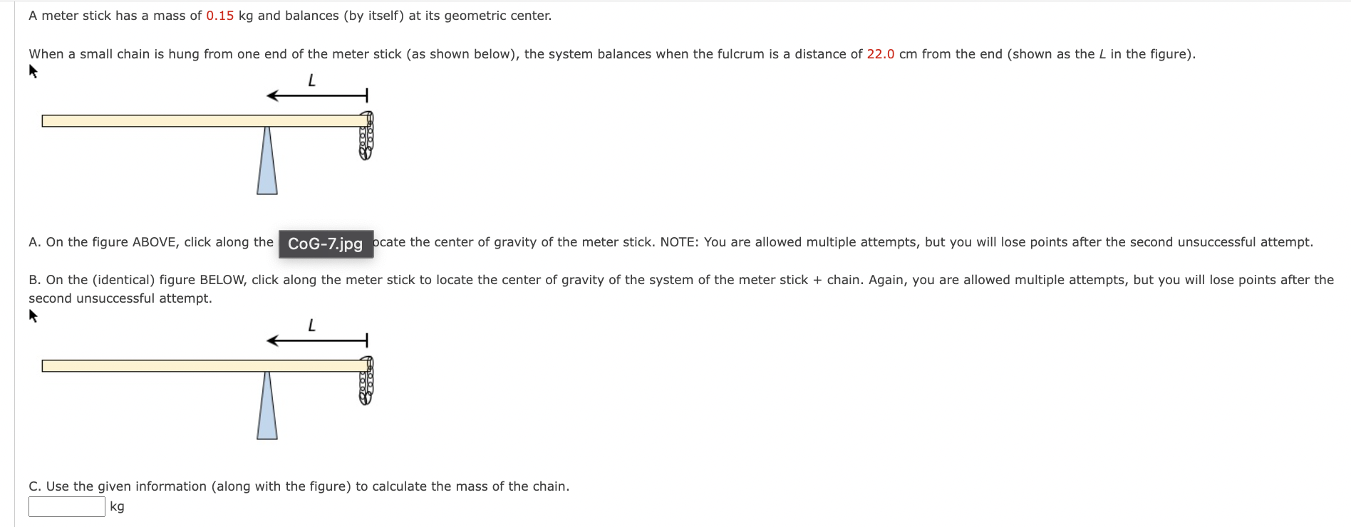 Solved A meter stick has a mass of 0.15 kg and balances (by