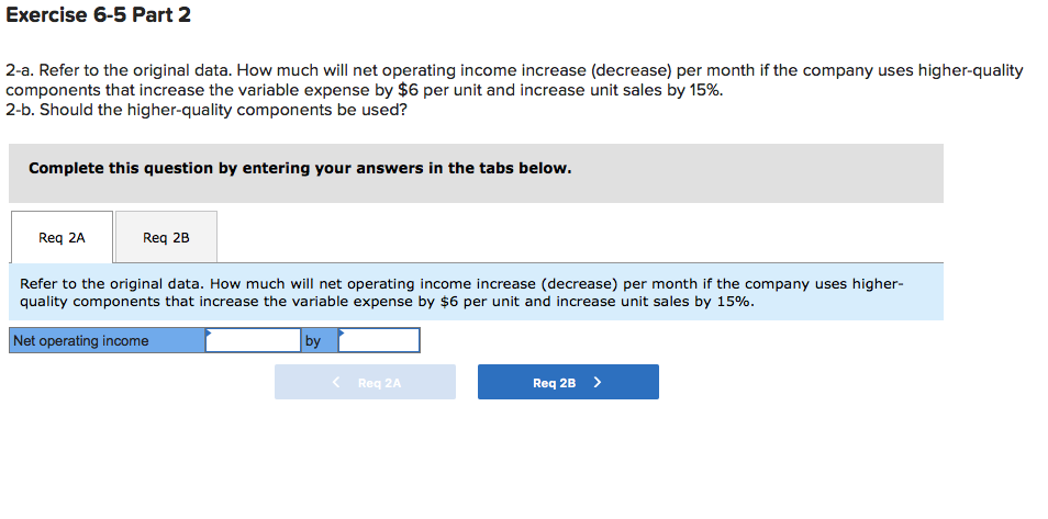 Solved Exercise 6-5 Part 2 2-a. Refer To The Original Data. | Chegg.com