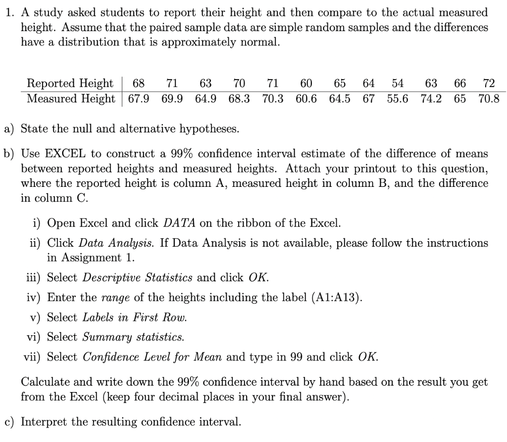 Solved 1. A study asked students to report their height and | Chegg.com