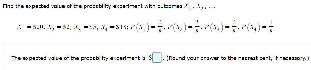 Solved Find the expected value of the probability experiment | Chegg.com