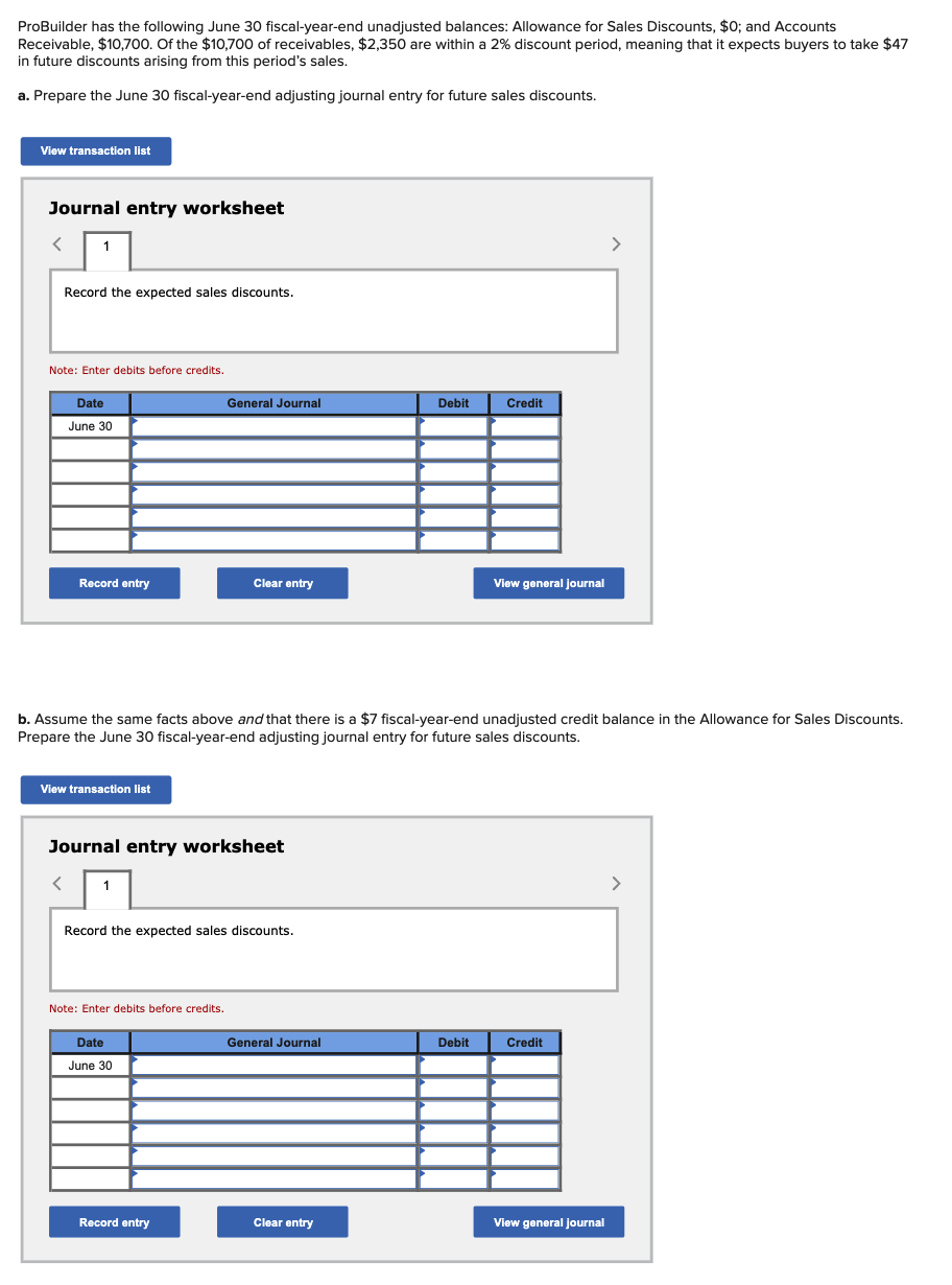 Solved ProBuilder has the following June 30 fiscal-year-end 