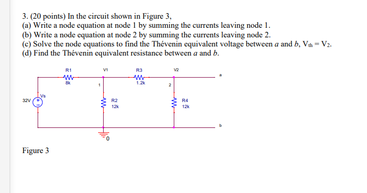 Solved 3. (20 points) In the circuit shown in Figure 3, (a) | Chegg.com