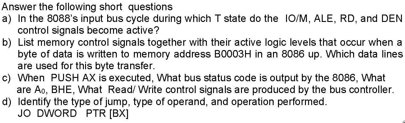 Solved Answer the following short questions a) In the 8088's | Chegg.com