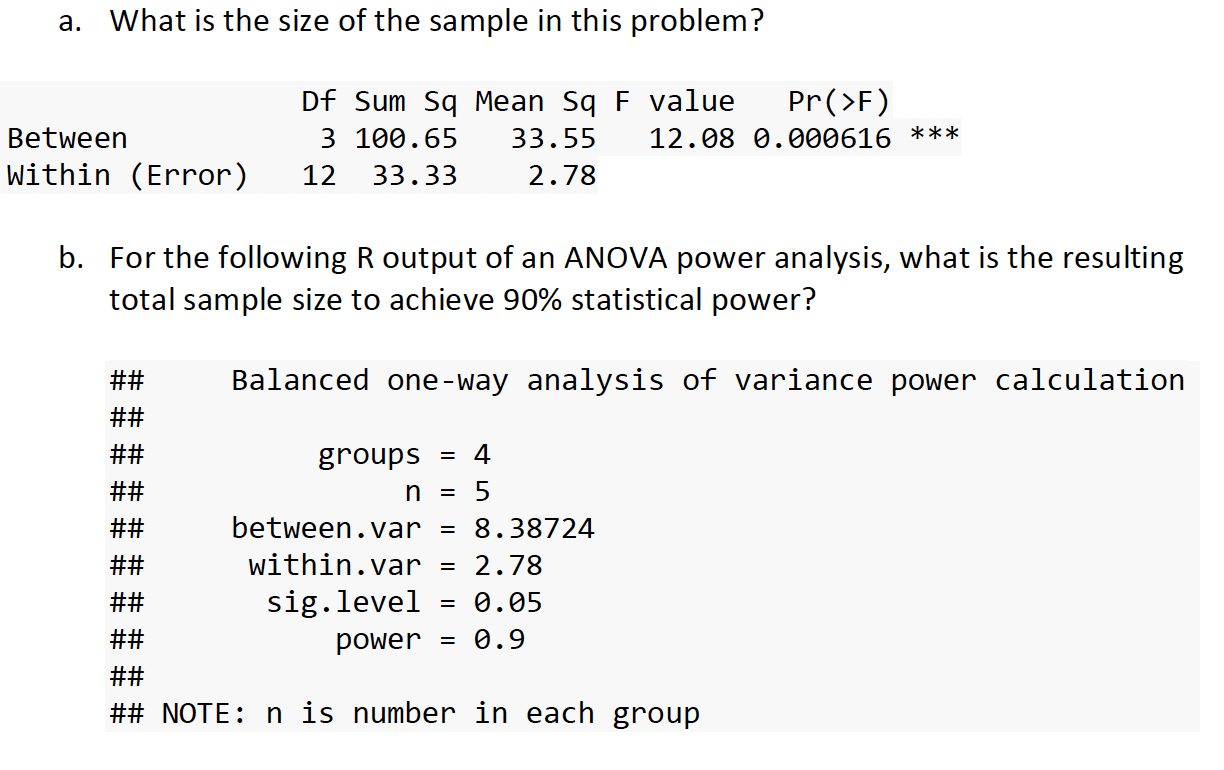 Solved a. What is the size of the sample in this problem? b.