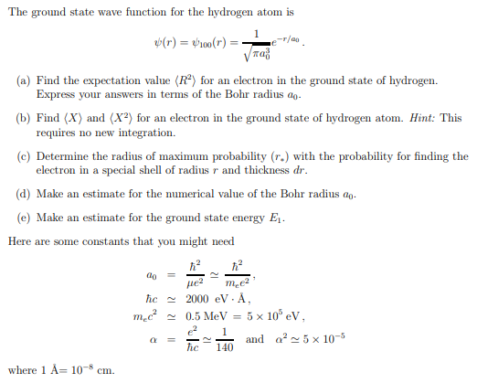 Solved The Ground State Wave Function For The Hydrogen Atom