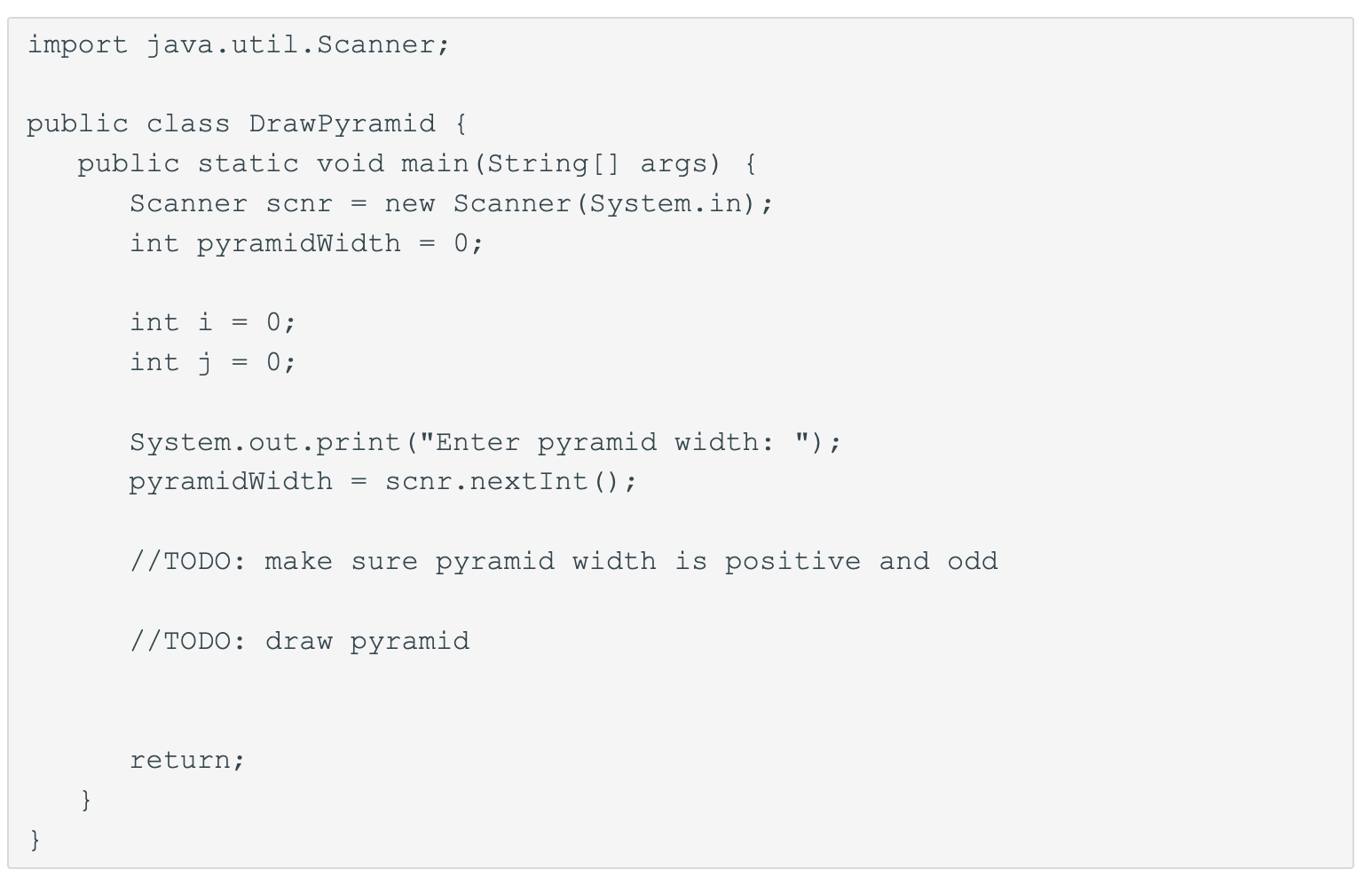 Solved 6.18 **zyLab: Drawing a pyramid Write this program | Chegg.com
