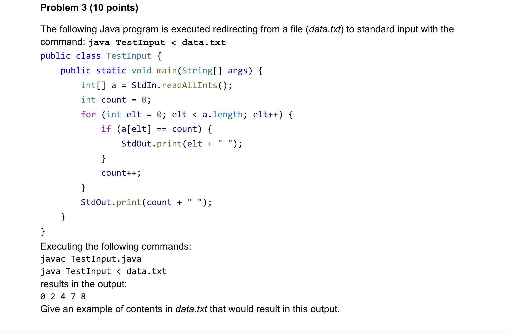 Solved Problem 3 (10 points) The following Java program is | Chegg.com