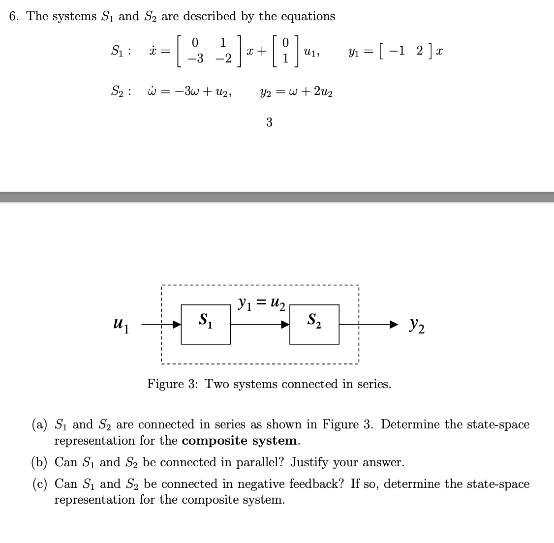 S2 Top Set Math Equations Solved The systems S1 and S2 are described by the | Chegg.com