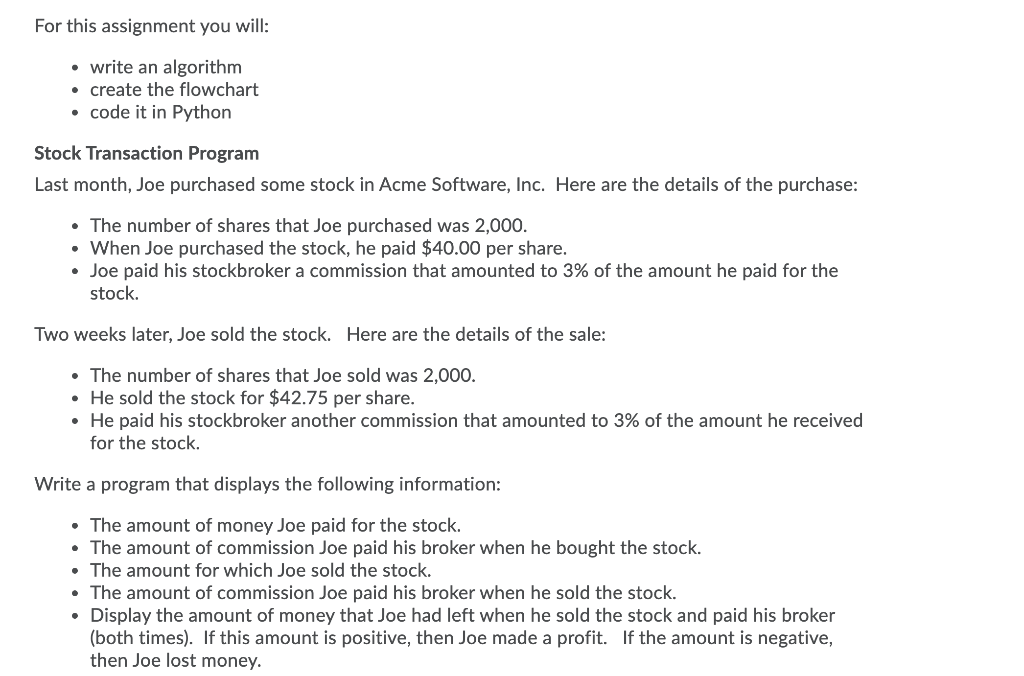 Solved For this assignment you will: • write an algorithm • | Chegg.com