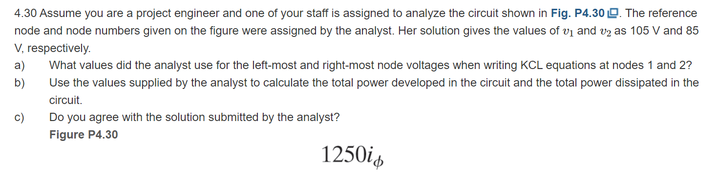 Solved 4.30 Assume You Are A Project Engineer And One Of | Chegg.com