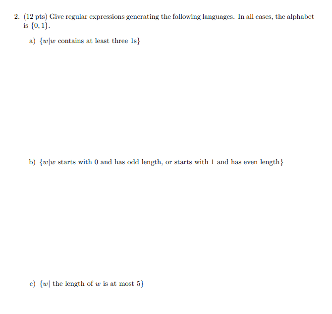 Solved 2. (12 Pts) Give Regular Expressions Generating The | Chegg.com