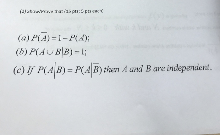 Solved Show Prove that a P A 1 P A b P A union Chegg