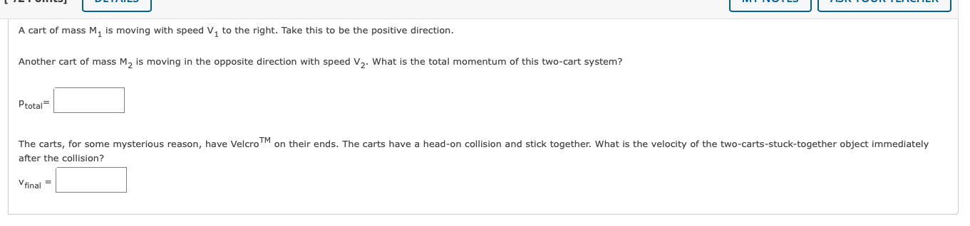 Solved A cart of mass M1 is moving with speed V1 to the | Chegg.com