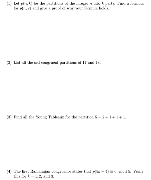 Solved (1) Let p(n,k) be the partitions of the integer n