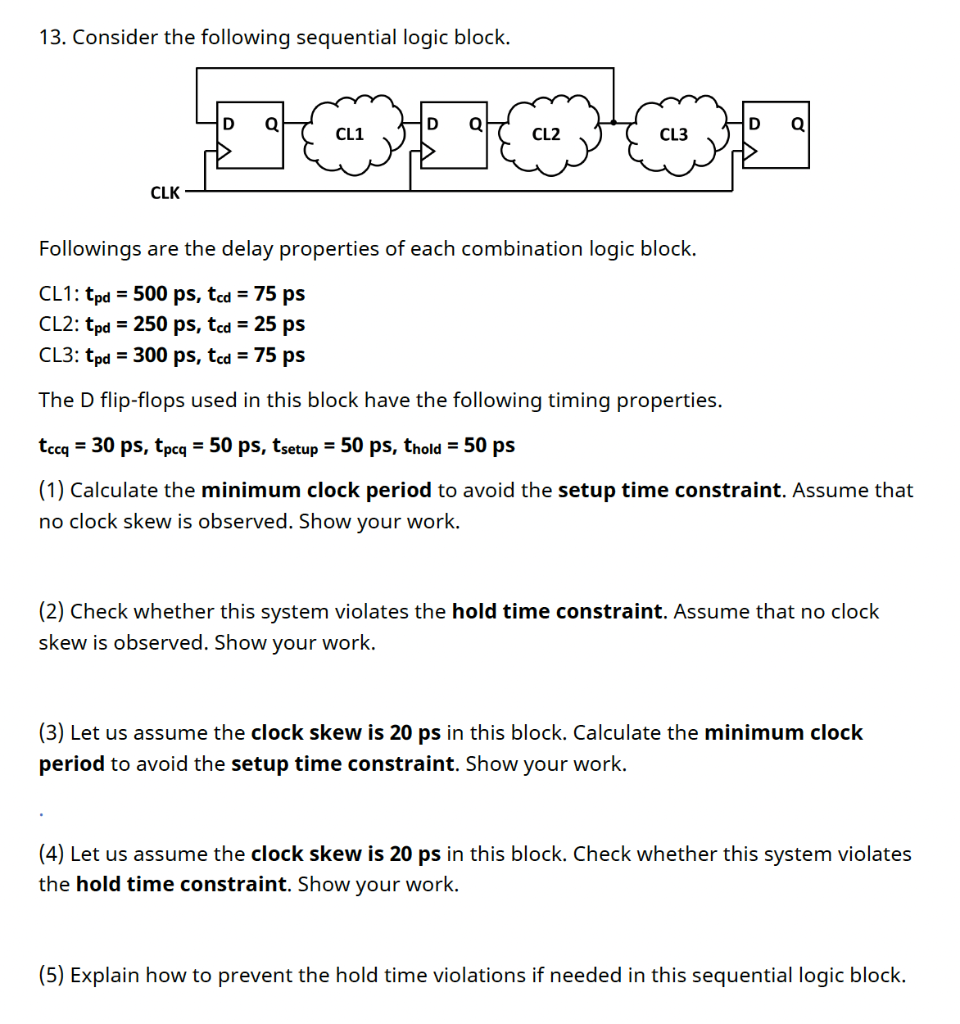 Solved 13. Consider the following sequential logic block. | Chegg.com