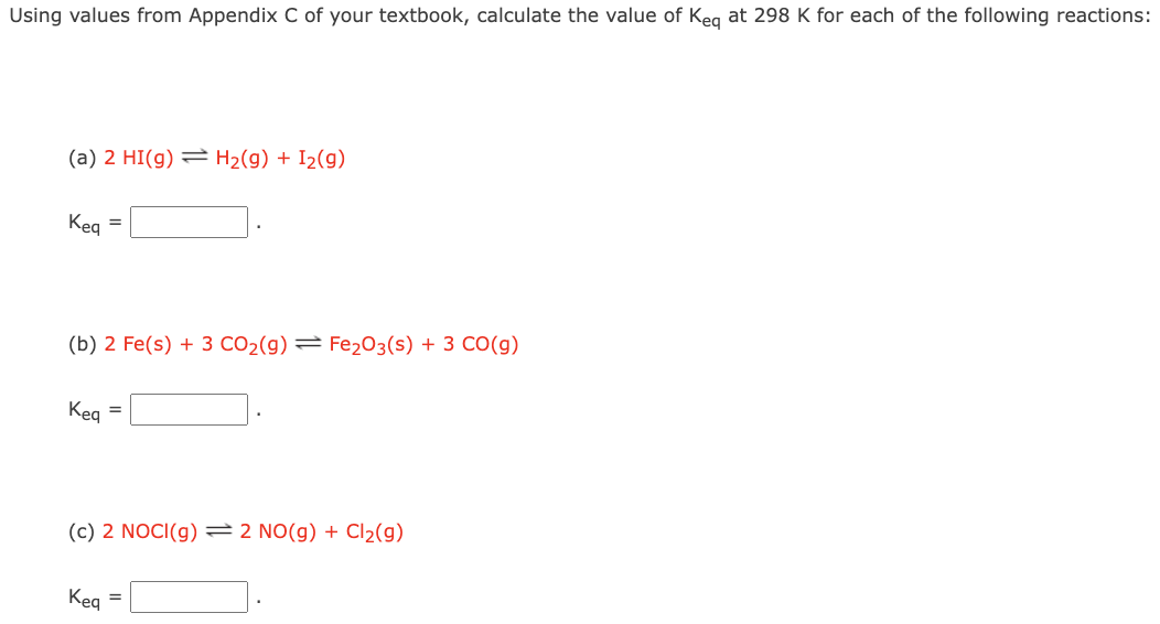 Solved Using values from Appendix C of your textbook, | Chegg.com