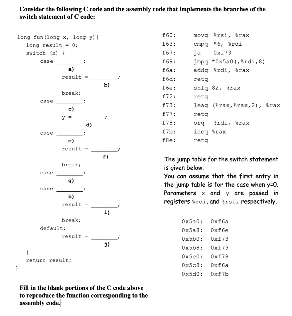 Solved Consider the following C code and the assembly code | Chegg.com