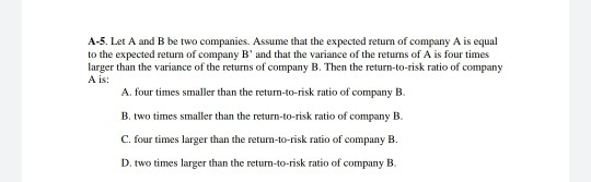 Solved A-5. Let A And B Be Two Companies. Assume That The | Chegg.com