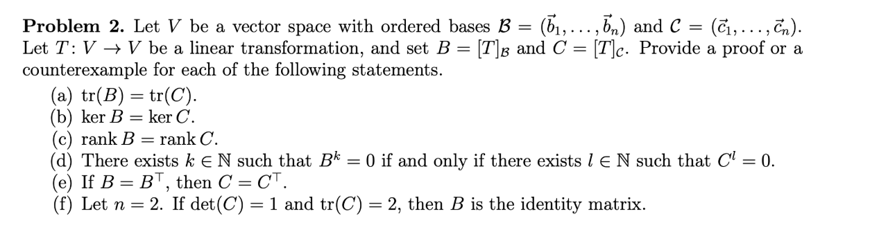 Solved Problem 2. Let V be a vector space with ordered bases | Chegg.com