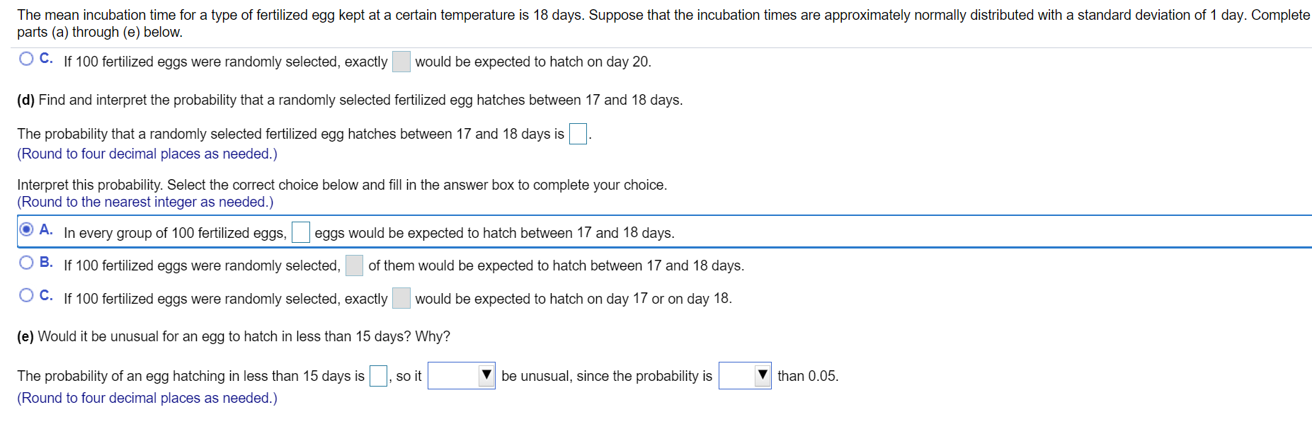 Solved The mean incubation time for a type of fertilized egg | Chegg.com