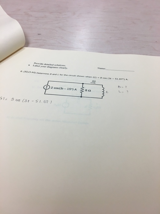 Solved Determine B And L For The Circuit Shown When I(t) = B | Chegg.com