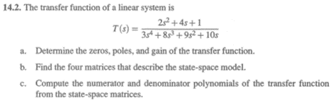 Solved 14.2. The transfer function of a linear system is 252 | Chegg.com