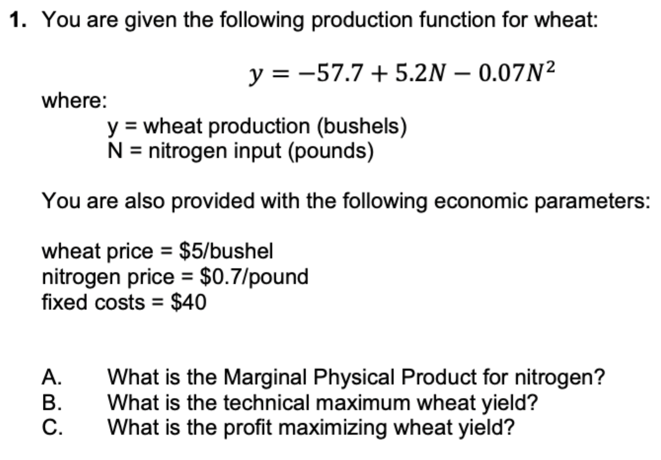 Solved You are given the following production function for | Chegg.com