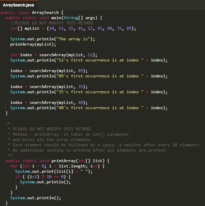 Solved Define a method that searches an arrray for a give | Chegg.com