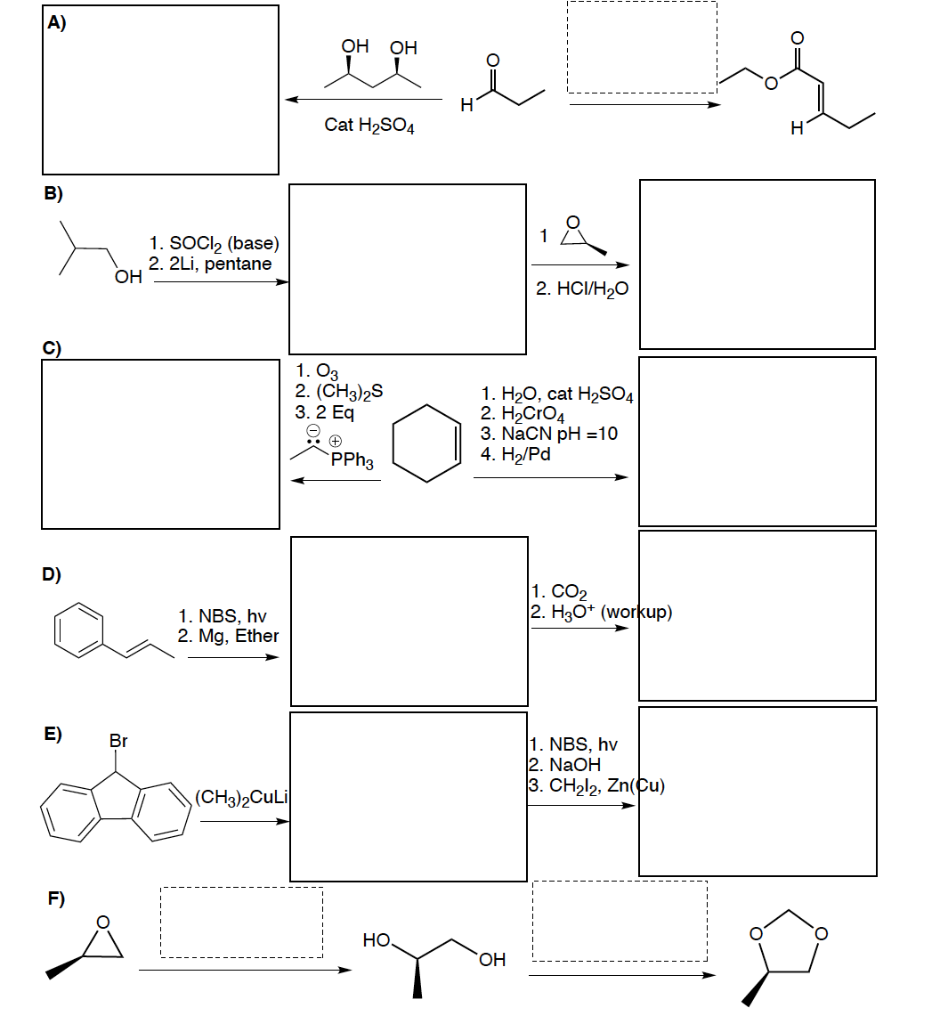 Solved Fill in the boxes with the product(s), reagent or | Chegg.com