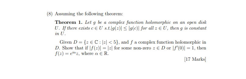 Solved (8) Assuming the following theorem: Theorem 1. Let g | Chegg.com