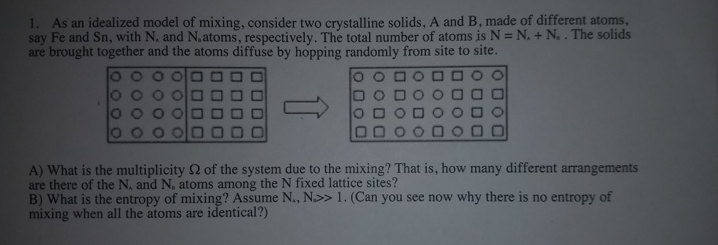 Solved 1. As an idealized model of mixing, consider two | Chegg.com