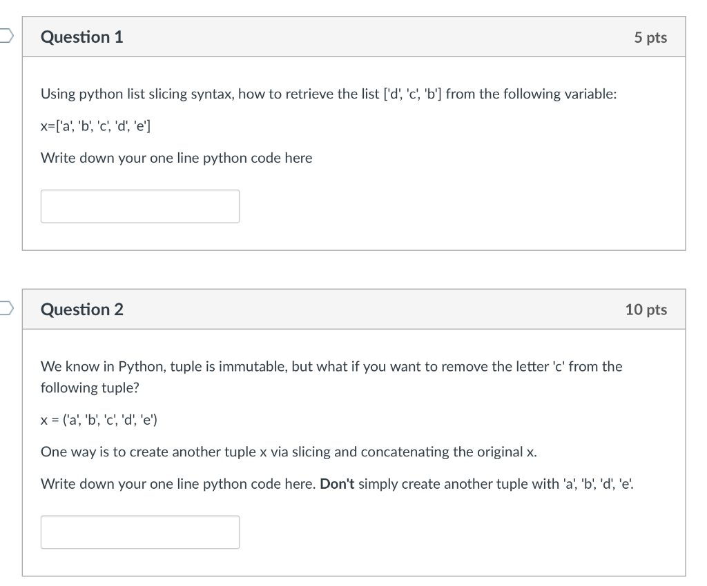 Solved Using python list slicing syntax, how to retrieve the | Chegg.com