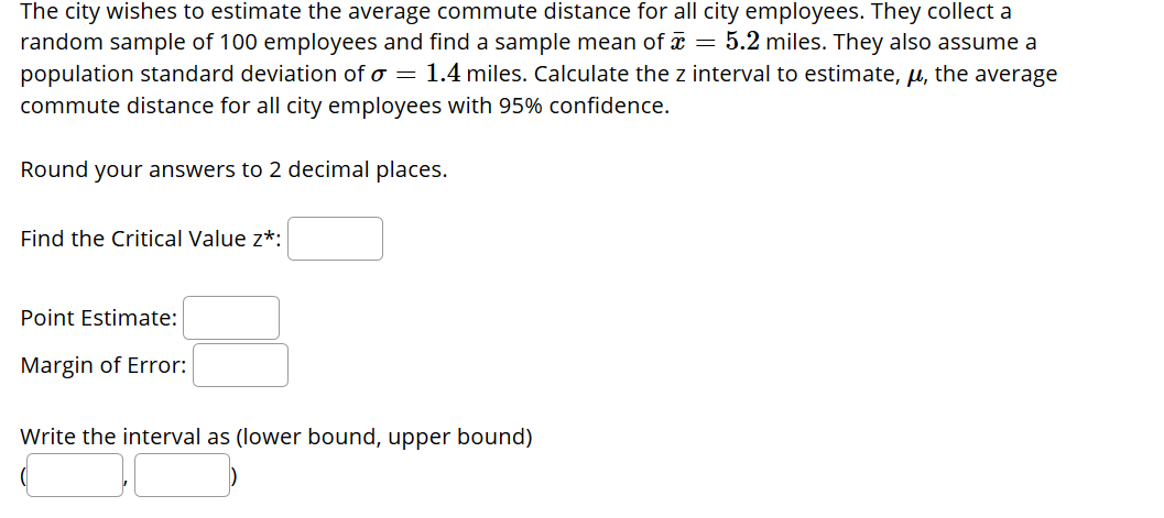 solved-the-city-wishes-to-estimate-the-average-commute-chegg