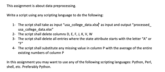 Solved This assignment is about data preprocessing. Write a | Chegg.com
