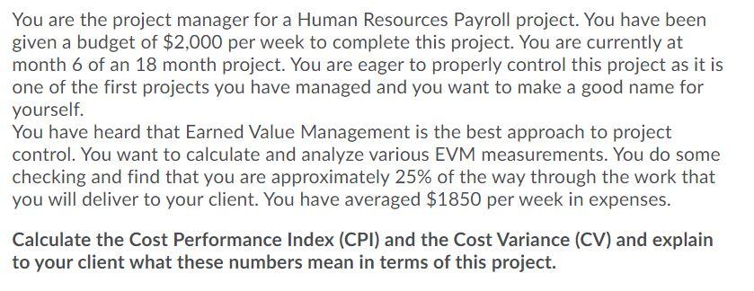 Solved You are the project manager for a Human Resources | Chegg.com