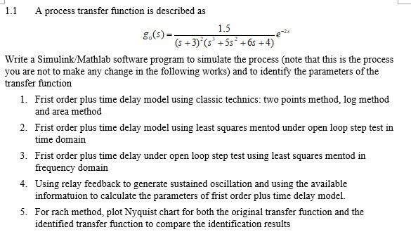 1.1 A process transfer function is described as 1.5 | Chegg.com