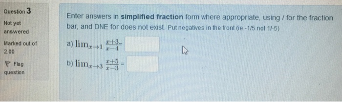 Solved Enter Answers In Simplified Fraction Form Where Chegg
