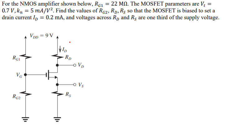 Solved For the NMOS amplifier shown below, RG1 = 22 M2. The | Chegg.com