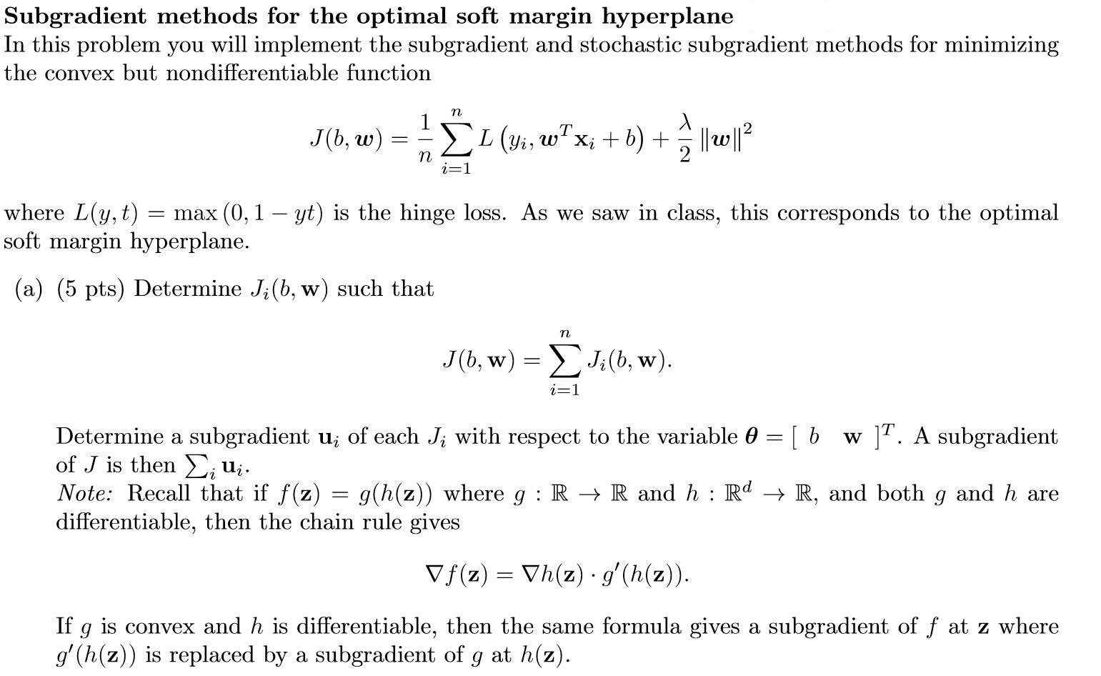 Subgradient Methods For The Optimal Soft Margin Hy Chegg Com