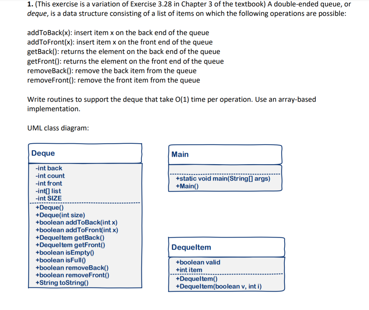 Solved Java-Netbeans Skeleton Deque: import | Chegg.com
