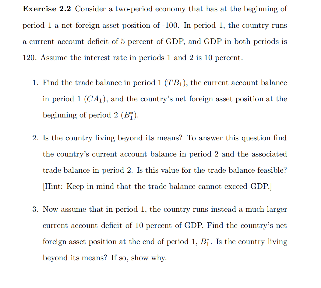 Solved Exercise 2.2 Consider A Two-period Economy That Has | Chegg.com