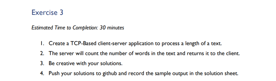 Solved Exercise 3 Estimated Time to Completion: 30 minutes | Chegg.com