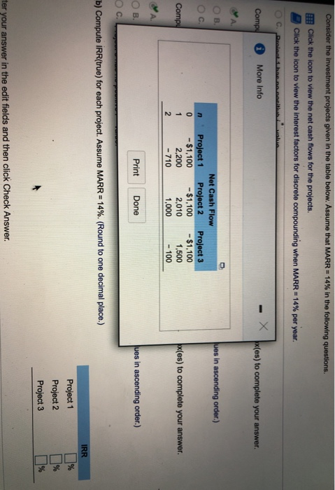 Solved B) Compute IRR(true) For Each Project. MARR 14%?c) | Chegg.com