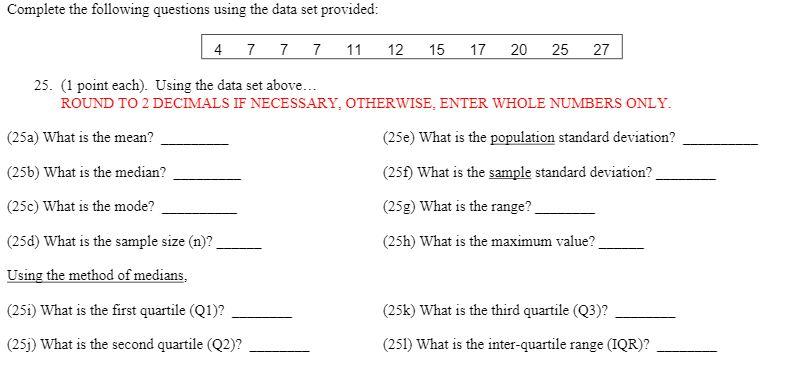 Solved Complete the following questions using the data set | Chegg.com