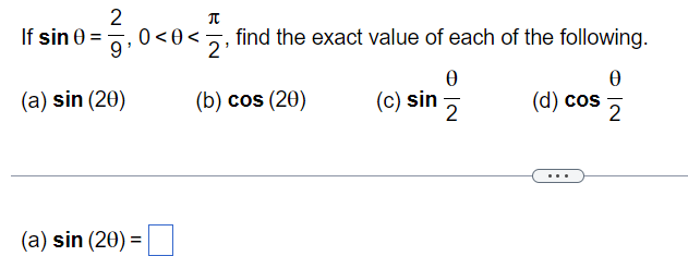 Solved If sinθ=29,0