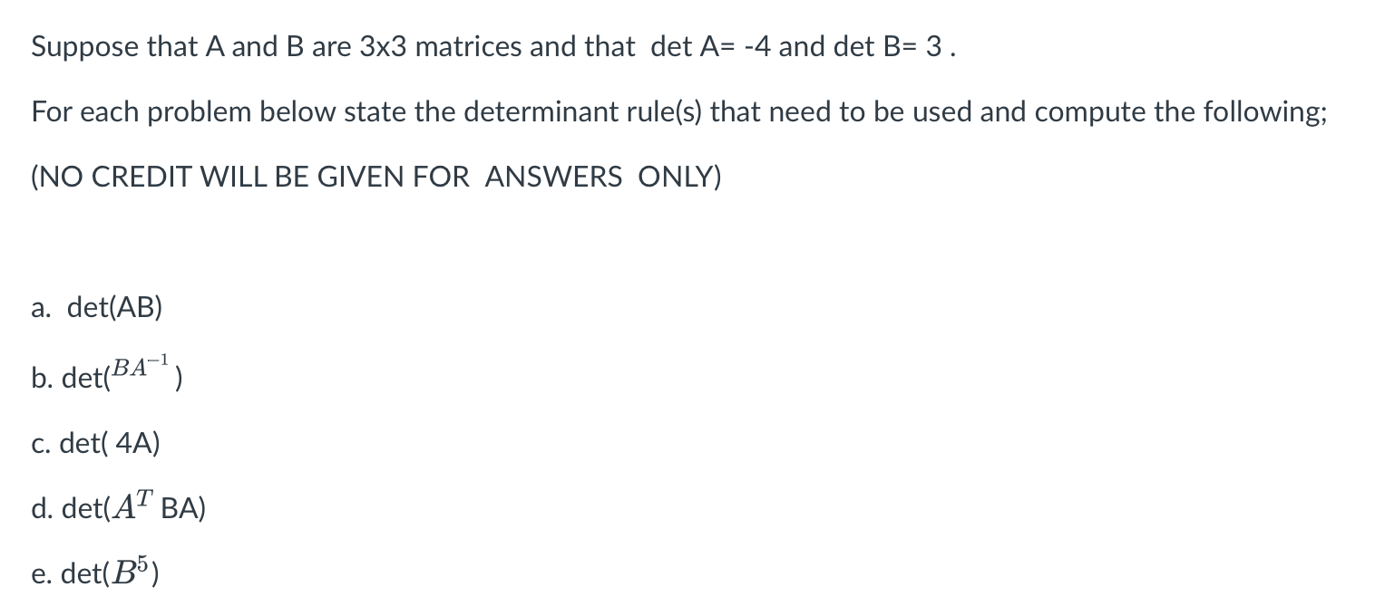 Solved Suppose That A And B Are 3×3 Matrices And That | Chegg.com